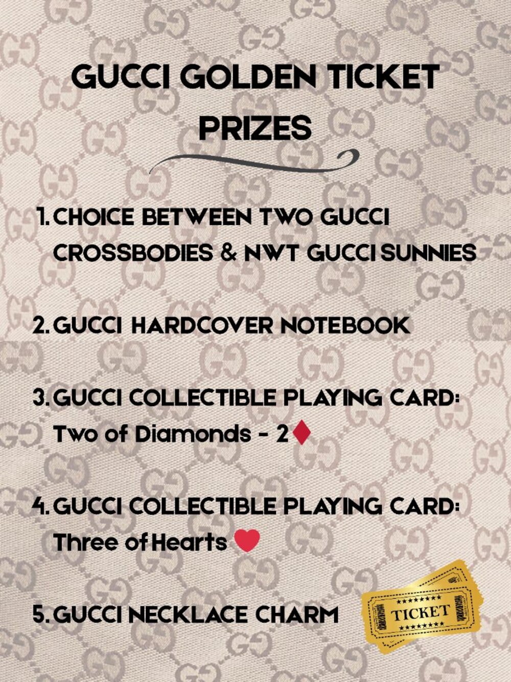 5/26 GUCCI GOLDEN TICKET NIGHT! - Picture 2 of 2